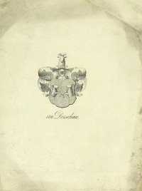 Герб рода фон Дершау. Лист из издания «Vollstaendiges Wappenbuch des Kurlaendischen Adels... [Полная геральдическая книга дворянства Курляндии...]». Литография. Шаберт Давид Эрнст (литограф). Лифляндская губ., г. Митава 1840 г. Бумага, литография по гравюре, 24 x 18 см. ГБУК г. Москвы "Музей-панорама "Бородинская битва"